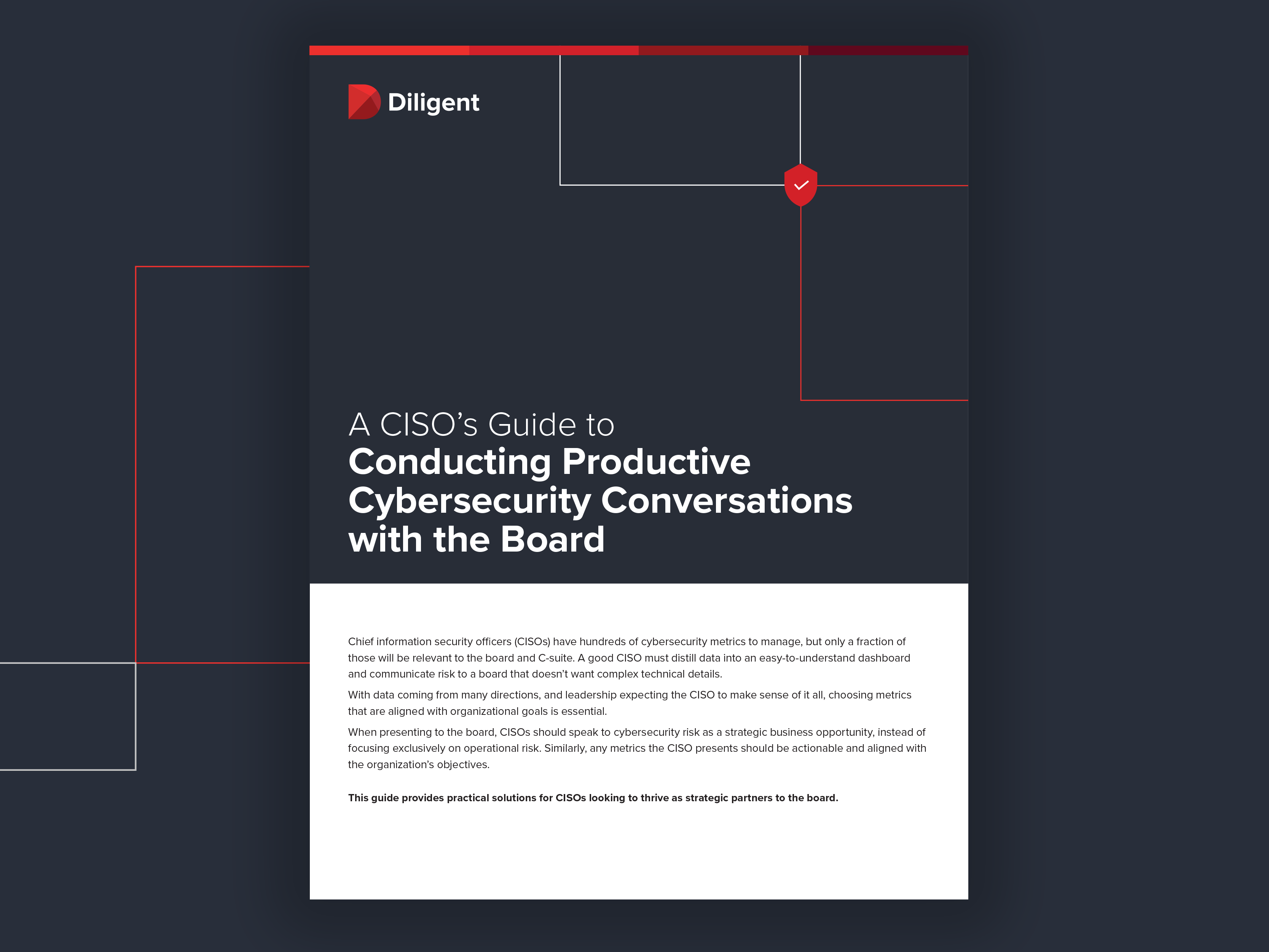 Guide to productive cybersecurity conversations with the board for CISOs